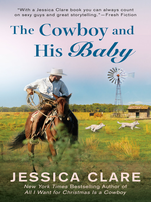 Title details for The Cowboy and His Baby by Jessica Clare - Wait list